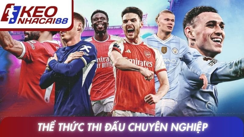 Thể thức thi đấu chuyên nghiệp